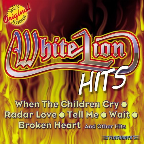 White Lion/When The Children Cry & Other