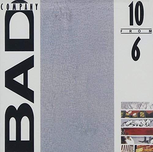 Bad Company/10 From 6