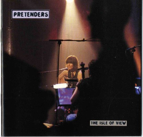 Pretenders/Isle Of View