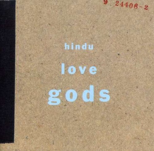 Hindu Love Gods/Hindu Love Gods