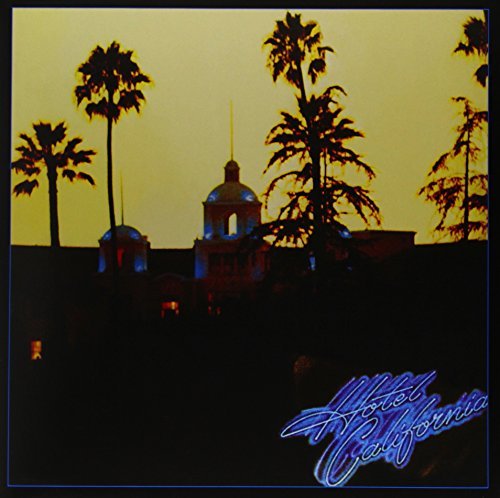 Eagles/Hotel California@Hotel California