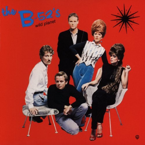 B-52's/Wild Planet