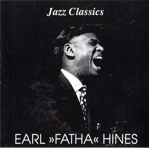 HINES,EARL FATHA/Jazz Classics