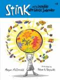 Reynolds Peter H. Mcdonald Megan Stink And The Incredible Super Galactic Jawbreaker 