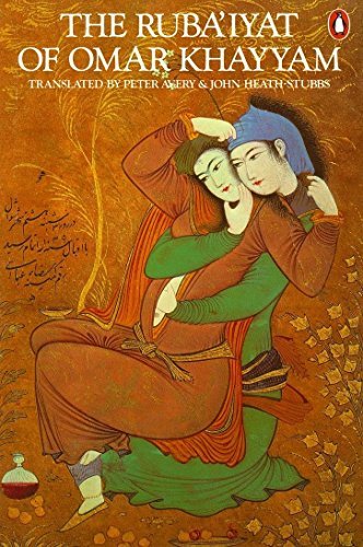 Peter Avery/The Ruba'iyat of Omar Khayyam
