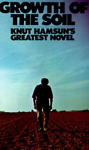 Knut Hamsun/Growth of the Soil