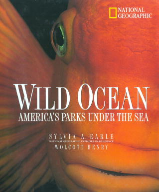 Sylvia A. Earle/Wild Ocean