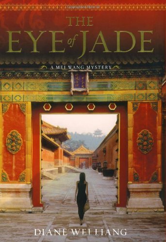 Diane Wei Liang/The Eye Of Jade