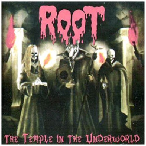 Root/Temple In The Underworld@Import-Gbr