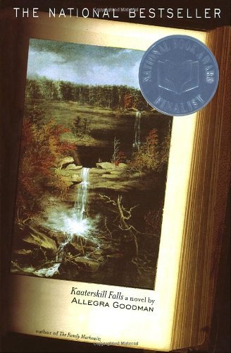 Allegra Goodman/Kaaterskill Falls