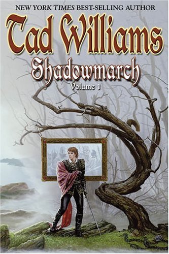 Tad Williams/Shadowmarch