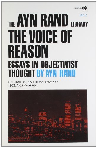 Ayn Rand/Voice Of Reason,The@Essays In Objectivist Thought