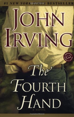 John Irving/The Fourth Hand