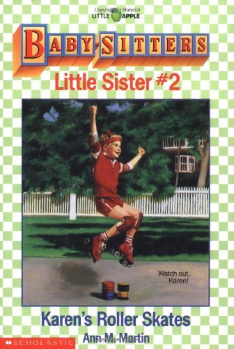 Ann M. Martin/Bsls #02: Karen's Roller Skates