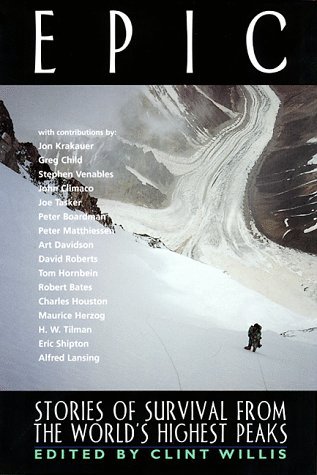 Clint Willis/Epic@Stories Of Survival From The World's Highest Peak