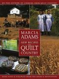 Marcia Adams New Recipes From Quilt Country More Food & Folkwa 