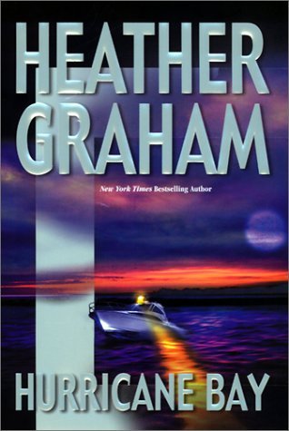 Heather Graham/Hurricane Bay