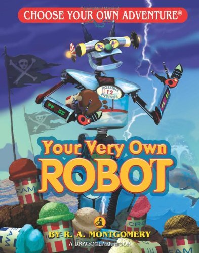 R. a. Montgomery/Your Very Own Robot