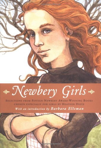 Margaret K McElderry Books/Newbery Girls@Selections From Fifteen Newbery Award Winning Books Chosen Especially For Girls