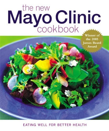 Sheri Giblin New Mayo Clinic Cookbook The Eating Well For Better Health 