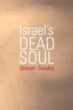Steven Salaita Israel's Dead Soul 