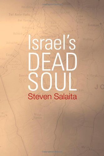 Steven Salaita Israel's Dead Soul 
