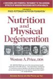 Price Pottenger Nutrition Foundation Weston A. Pri Nutrition And Physical Degeneration 