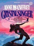 Anne Mccaffrey Crystal Singer 