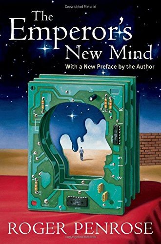 Roger Penrose The Emperor's New Mind Concerning Computers Minds And The Laws Of Phys 