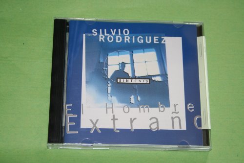 Silvio & Sintesis Rodriguez El Hombre Extrano 