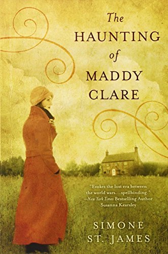 Simone St. James/The Haunting of Maddy Clare@1 Original