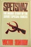 Viktor Suvorov Spetsnaz The Inside Story Of The Soviet Special 