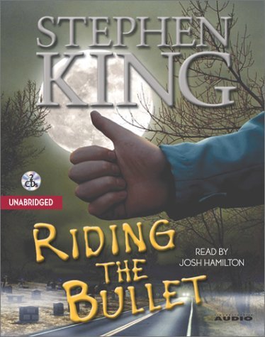 Stephen King/Riding the Bullet