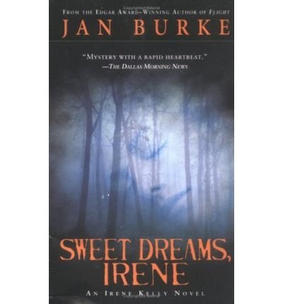Jan Burke Sweet Dreams Irene 
