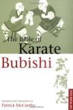 Patrick Mccarthy The Bible Of Karate Bubishi 
