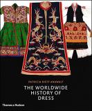 Patricia Rieff Anawalt The Worldwide History Of Dress 