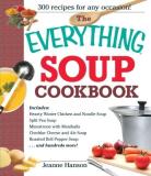 B. J. Hanson The Everything Soup Cookbook 