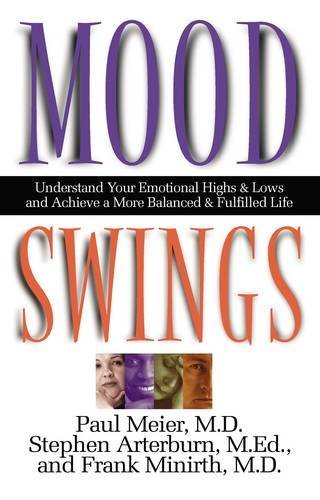Paul Meier/Mood Swings@Understand Your Emotional Highs and Lowsand Achie