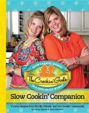 Nicole Sparks The Crockin' Girls Slow Cookin' Companion Yummy Recipes From Family Friends And Our Crock 