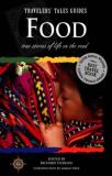 Sterling Richard Sterling Richard Food True Stories Of Life On The Road (travelers' 