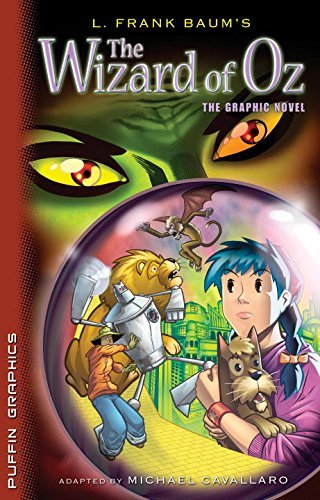 L. Frank Baum/The Wizard of Oz@ The Graphic Novel