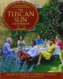 Frances Mayes The Tuscan Sun Cookbook Recipes From Our Italian Kitchen 