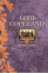 Lori Copeland/The Maverick - Men Of The Saddle, #3