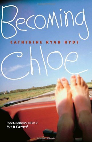 Catherine Ryan Hyde/Becoming Chloe
