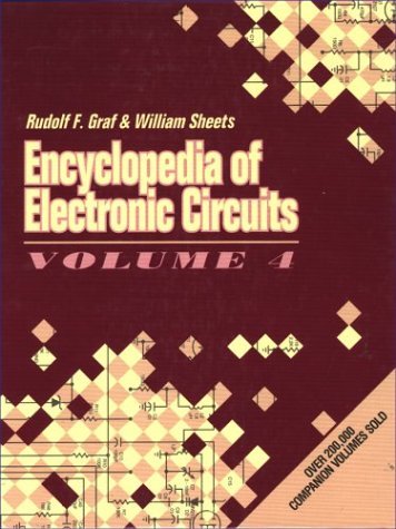 Rudolf F. Graf Encyclopedia Of Electronic Circuits Vol. 4 (cloth 