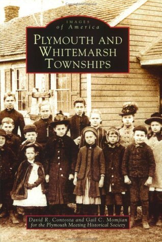 David R. Contosta Plymouth And Whitemarsh Townships 