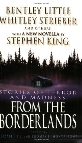 Elizabeth E. Monteleone/From the Borderlands@ Stories of Terror and Madness