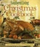 Southern Living Southern Living Christmas Cookbook 