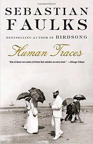 Sebastian Faulks Human Traces 