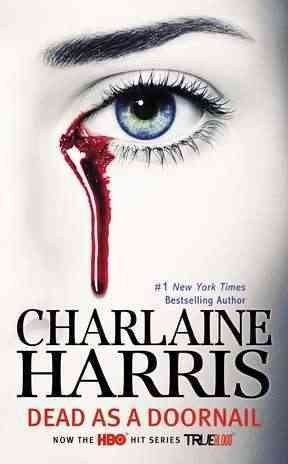 Charlaine Harris/Dead as a Doornail